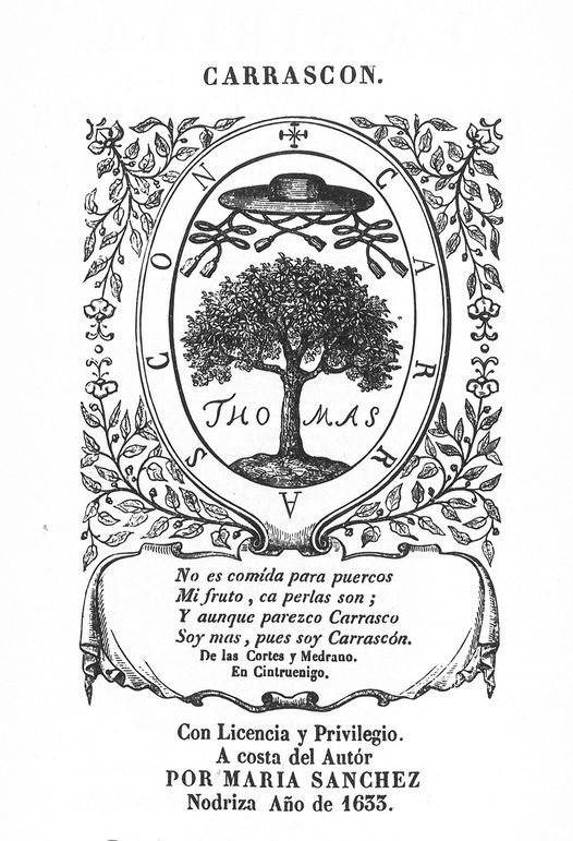 VIDA Y ESCRITOS DE TOMÁS CARRASCÓN DE LAS CORTES Y MEDRANO